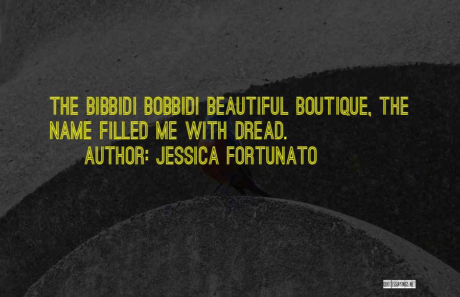 Dread Work Quotes By Jessica Fortunato