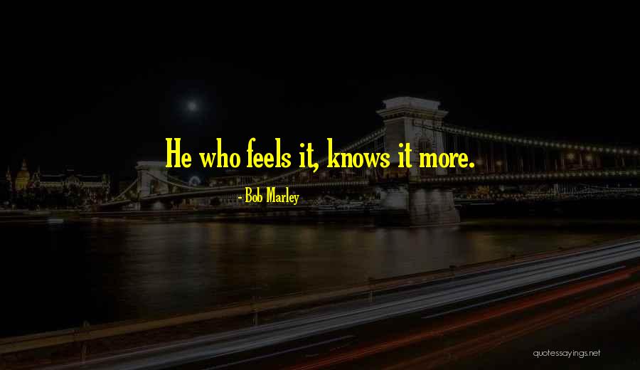 Dreadfully Kind Quotes By Bob Marley