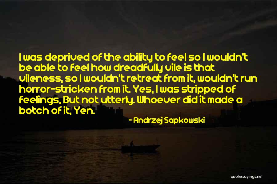 Dreadfully Quotes By Andrzej Sapkowski Dreadfully Quotes By Andrzej Sapkowski