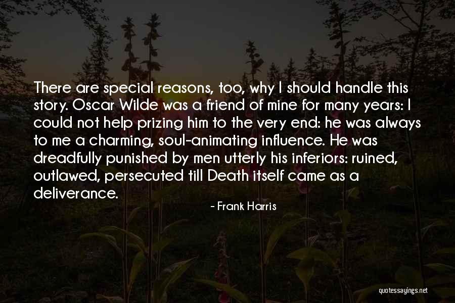 Dreadfully Quotes By Frank Harris Dreadfully Quotes By Frank Harris