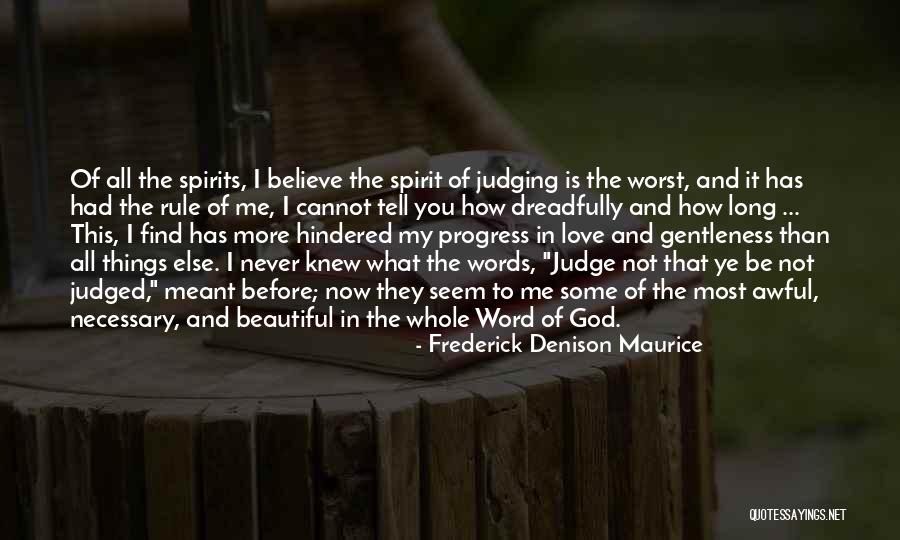 Dreadfully Quotes By Frederick Denison Maurice Dreadfully Quotes By Frederick Denison Maurice