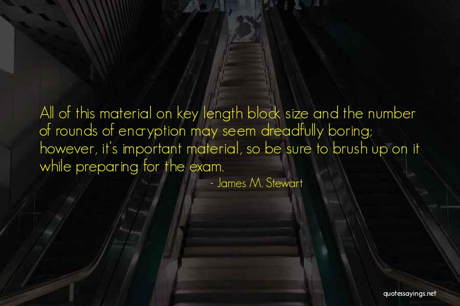 Dreadfully Quotes By James M. Stewart Dreadfully Quotes By James M. Stewart