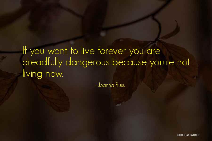 Dreadfully Quotes By Joanna Russ Dreadfully Quotes By Joanna Russ