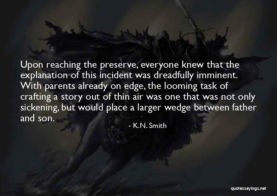 Dreadfully Quotes By K.N. Smith Dreadfully Quotes By K.N. Smith