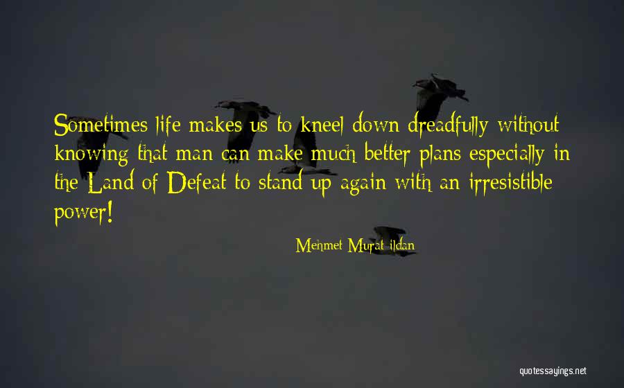 Dreadfully Quotes By Mehmet Murat Ildan Dreadfully Quotes By Mehmet Murat Ildan