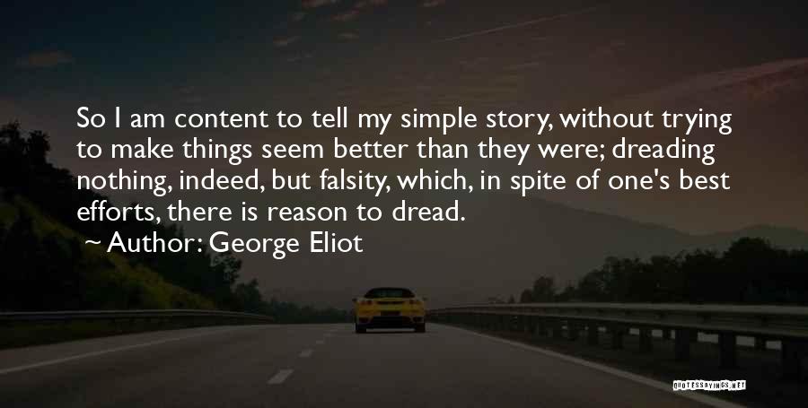 Dreading Something Quotes By George Eliot