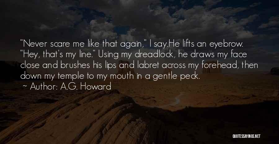 Dreadlock Quotes By A.G. Howard