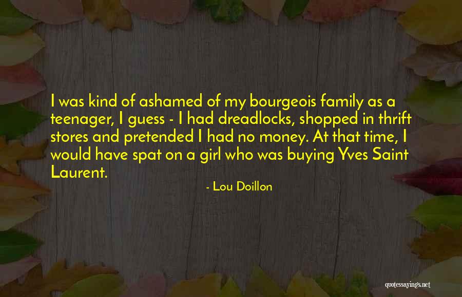 Dreadlocks Girl Quotes By Lou Doillon Dreadlocks Girl Quotes By Lou Doillon