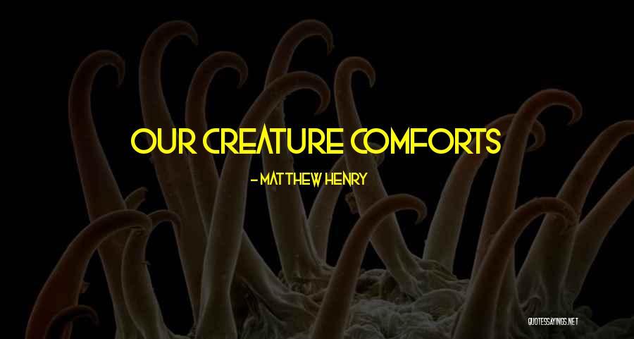 Dready Brian Quotes By Matthew Henry Dready Brian Quotes By Matthew Henry