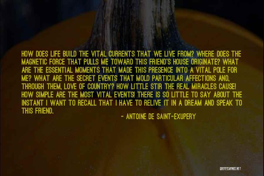 Dream A Little Dream Of Me Quotes By Antoine De Saint-Exupery Dream A Little Dream Of Me Quotes By Antoine De Saint-Exupery
