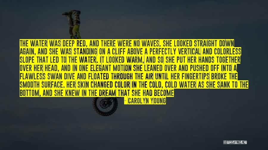 Dream Again Quotes By Carolyn Young Dream Again Quotes By Carolyn Young