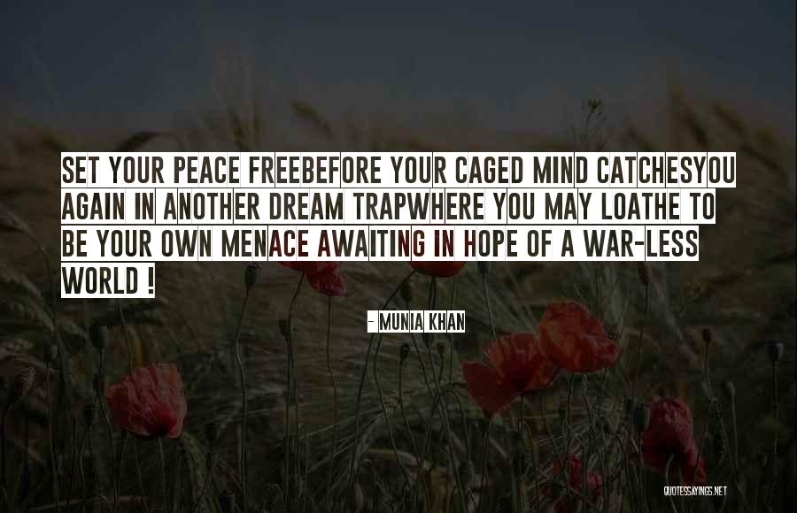 Dream Again Quotes By Munia Khan Dream Again Quotes By Munia Khan