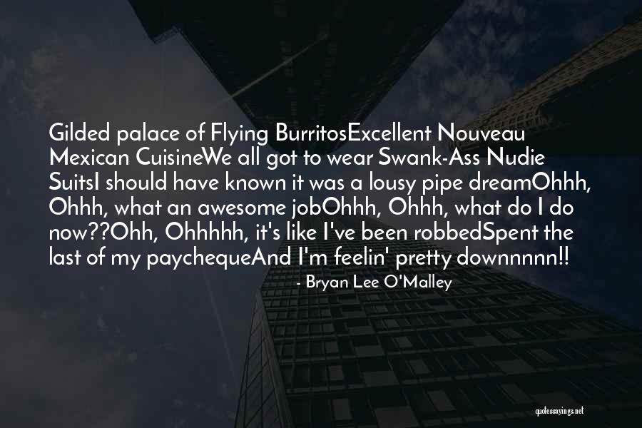 Dream All I Have To Do Quotes By Bryan Lee O'Malley Dream All I Have To Do Quotes By Bryan Lee O'Malley