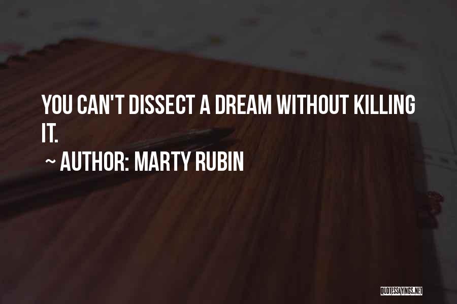 Dream Analysis Quotes By Marty Rubin