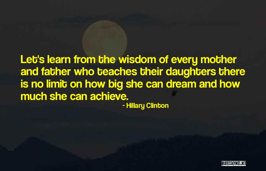 Dream And Achieve Quotes By Hillary Clinton Dream And Achieve Quotes By Hillary Clinton