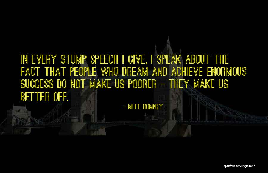 Dream And Achieve Quotes By Mitt Romney Dream And Achieve Quotes By Mitt Romney