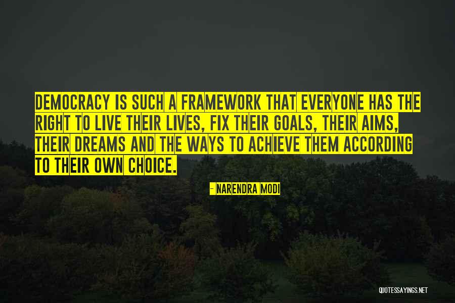 Dream And Achieve Quotes By Narendra Modi Dream And Achieve Quotes By Narendra Modi