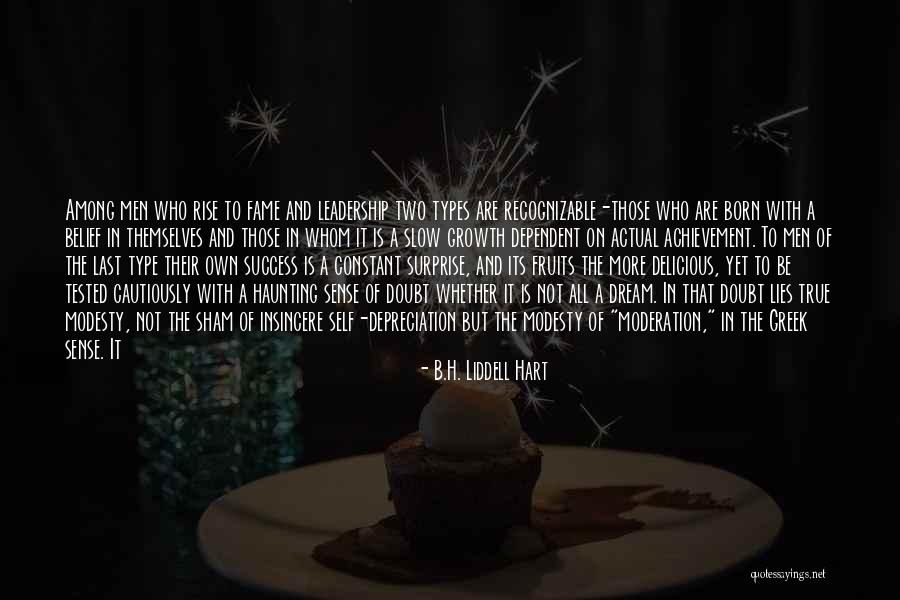 Dream And Achievement Quotes By B.H. Liddell Hart Dream And Achievement Quotes By B.H. Liddell Hart