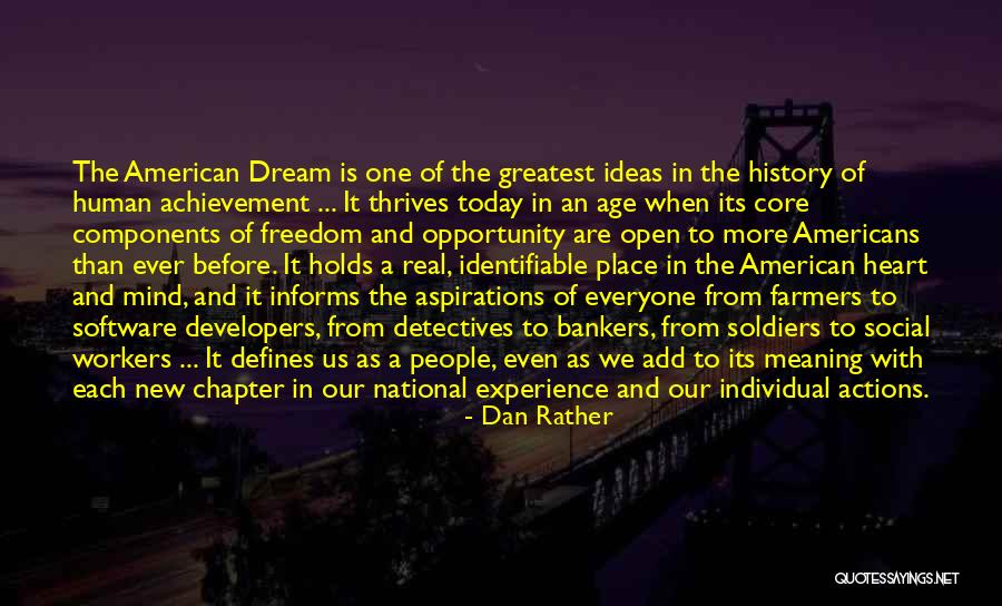 Dream And Achievement Quotes By Dan Rather Dream And Achievement Quotes By Dan Rather
