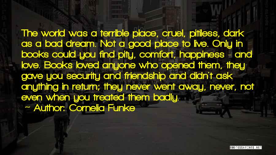 Dream And Friendship Quotes By Cornelia Funke