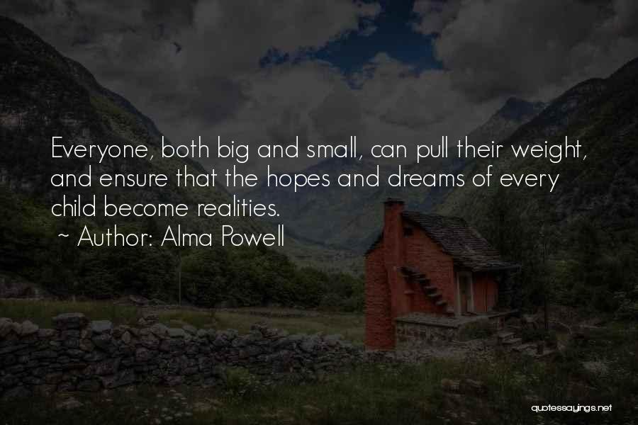 Dream And Reality Quotes By Alma Powell