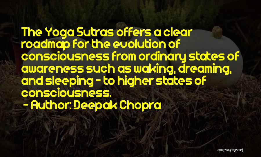 Dream And Sleep Quotes By Deepak Chopra