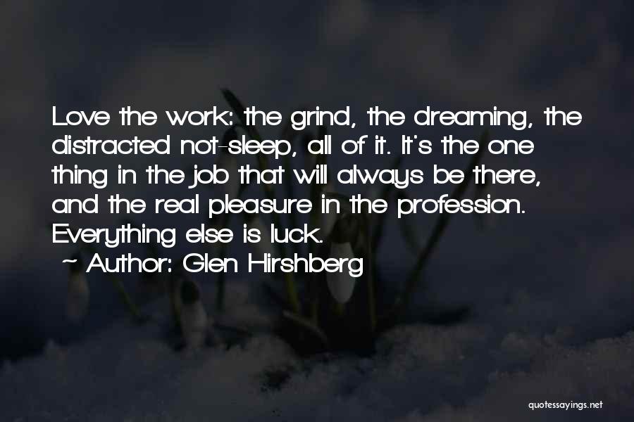 Dream And Sleep Quotes By Glen Hirshberg