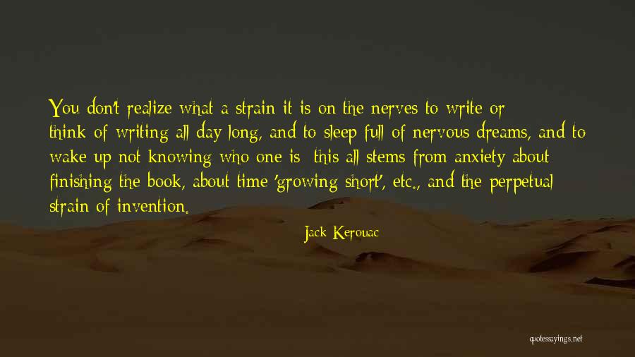 Dream And Sleep Quotes By Jack Kerouac