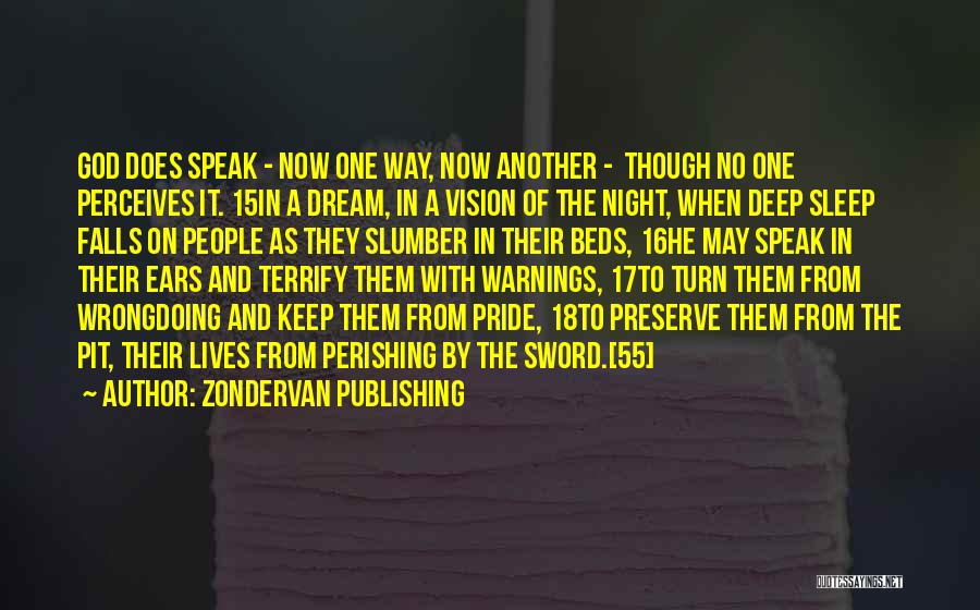 Dream And Sleep Quotes By Zondervan Publishing