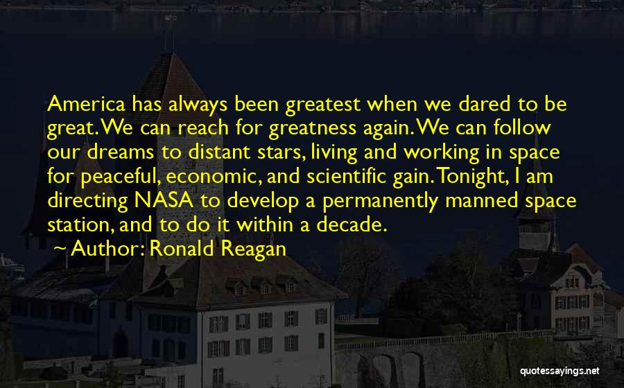 Dream And Stars Quotes By Ronald Reagan