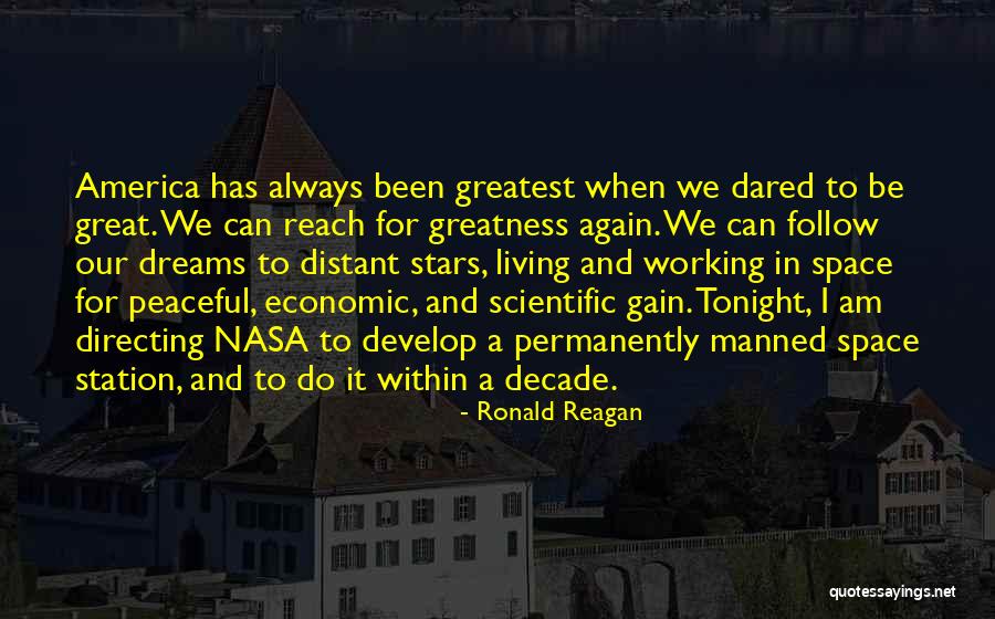 Dream And Stars Quotes By Ronald Reagan