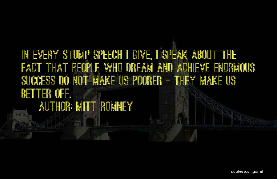 Dream And Success Quotes By Mitt Romney