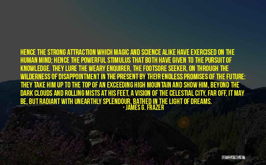 Dream And Vision Quotes By James G. Frazer