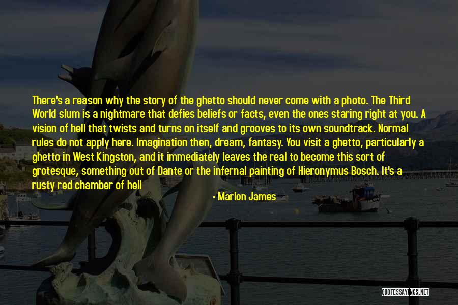 Dream And Vision Quotes By Marlon James