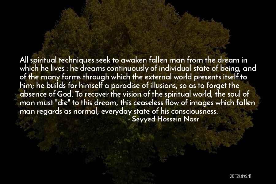 Dream And Vision Quotes By Seyyed Hossein Nasr Dream And Vision Quotes By Seyyed Hossein Nasr