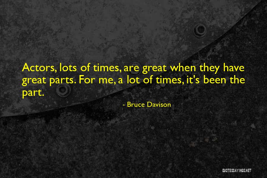 Dream Assassins Quotes By Bruce Davison Dream Assassins Quotes By Bruce Davison