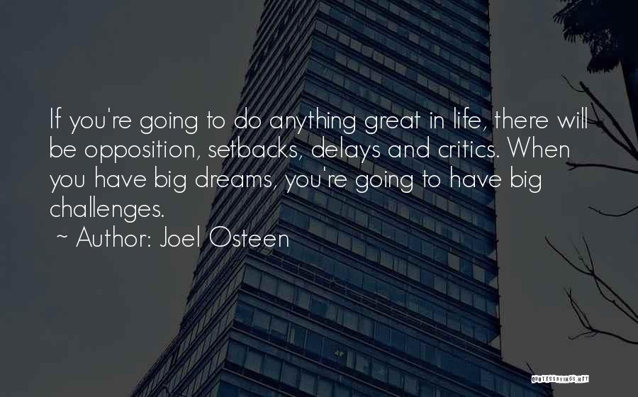 Dream Big Life Quotes By Joel Osteen