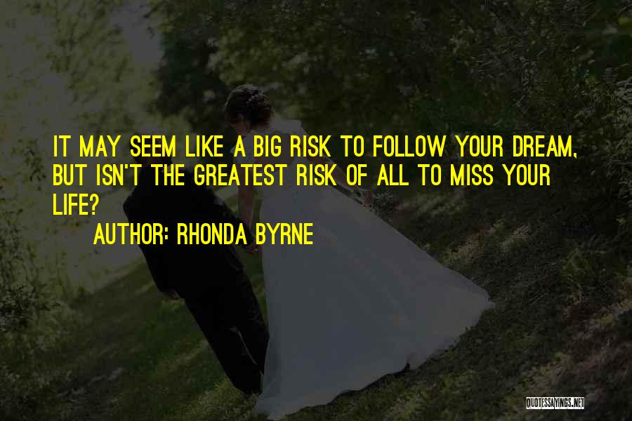 Dream Big Life Quotes By Rhonda Byrne