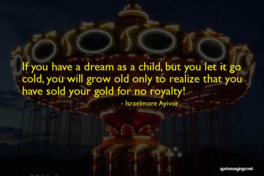 Dream Big Never Give Up Quotes By Israelmore Ayivor Dream Big Never Give Up Quotes By Israelmore Ayivor