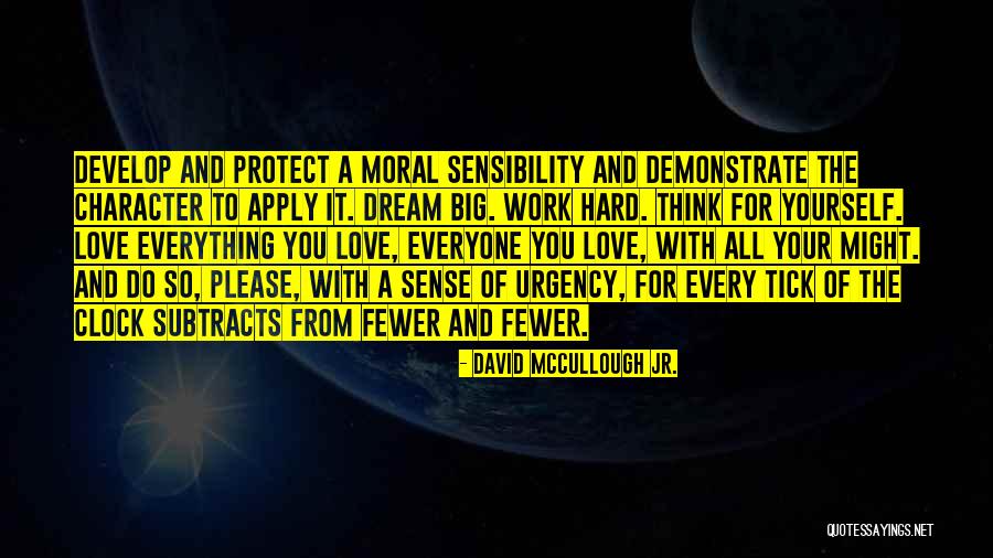 Dream Big Think Big Quotes By David McCullough Jr.