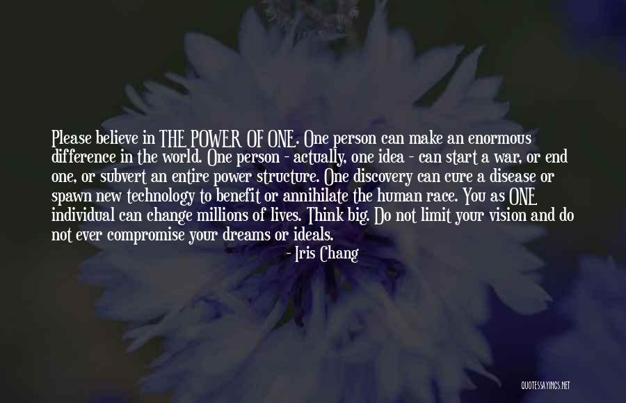 Dream Big Think Big Quotes By Iris Chang Dream Big Think Big Quotes By Iris Chang