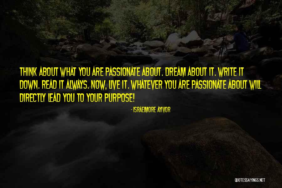 Dream Big Think Big Quotes By Israelmore Ayivor