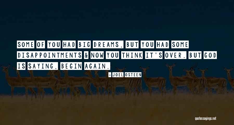 Dream Big Think Big Quotes By Joel Osteen Dream Big Think Big Quotes By Joel Osteen