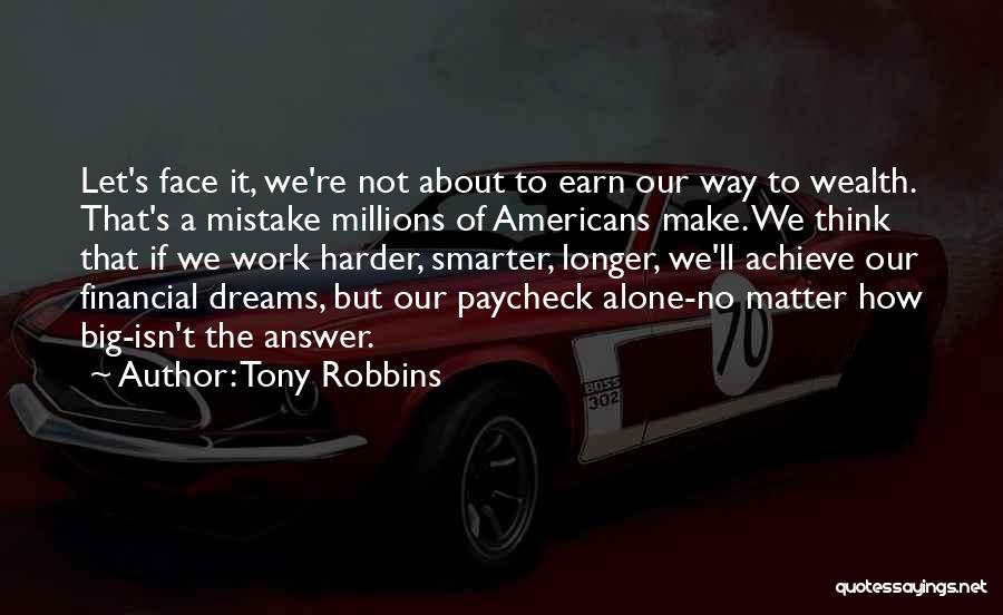 Dream Big Think Big Quotes By Tony Robbins