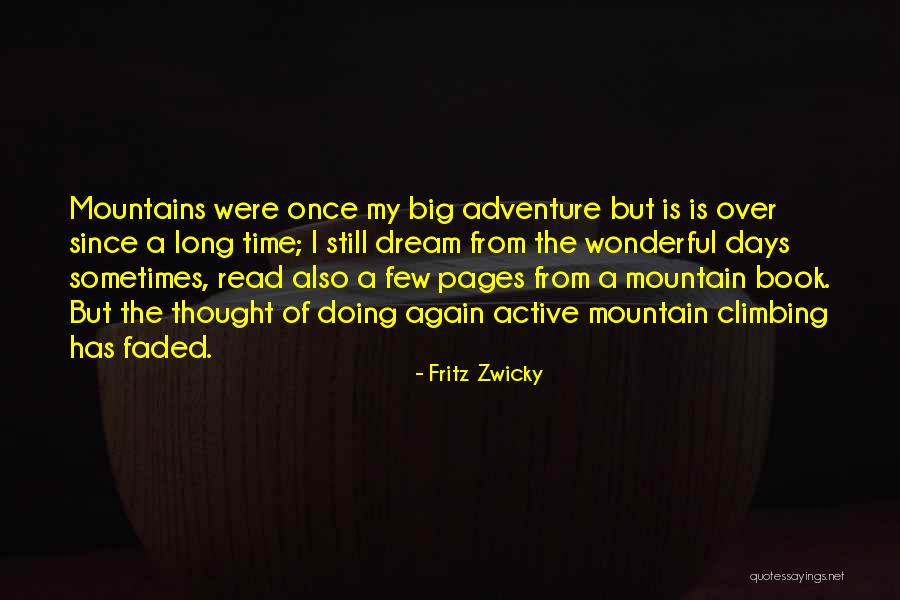 Dream Book Quotes By Fritz Zwicky