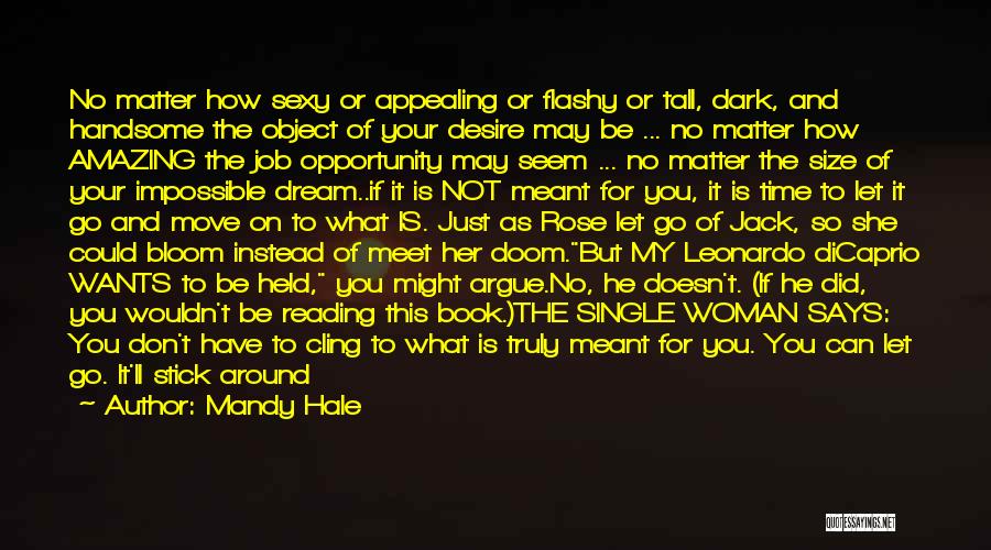 Dream Book Quotes By Mandy Hale