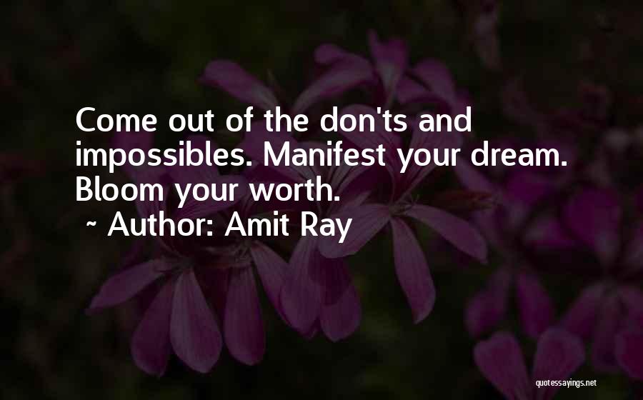 Dream Come True Inspirational Quotes By Amit Ray
