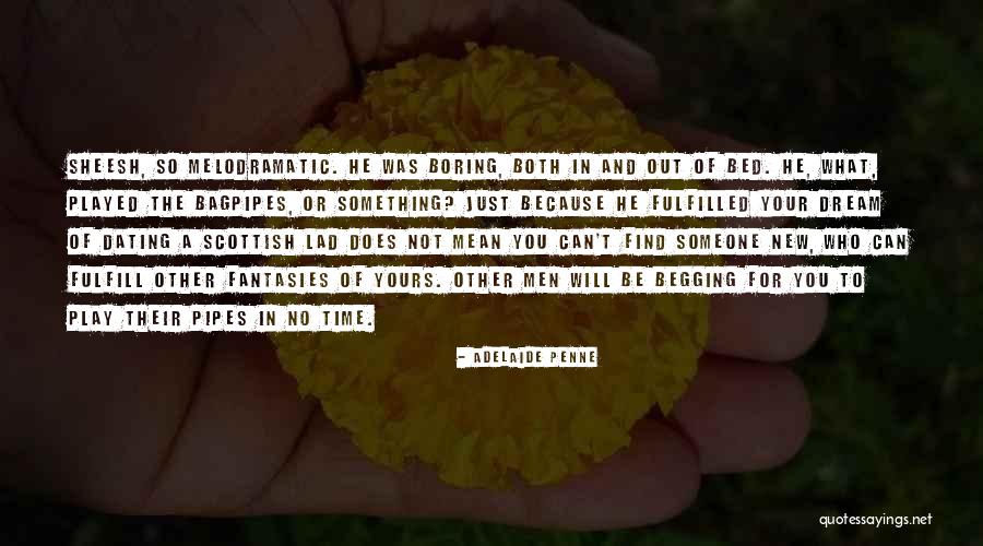 Dream For Quotes By Adelaide Penne Dream For Quotes By Adelaide Penne