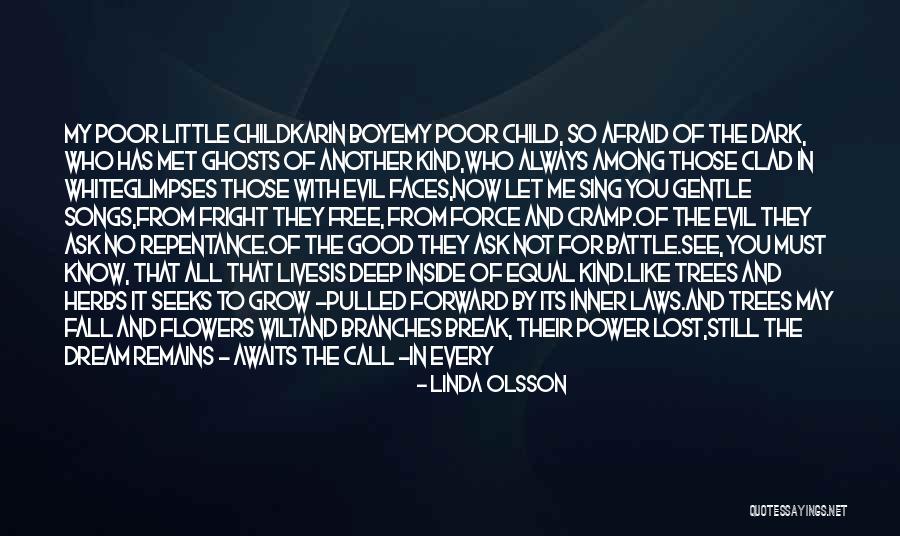Dream Force Quotes By Linda Olsson Dream Force Quotes By Linda Olsson