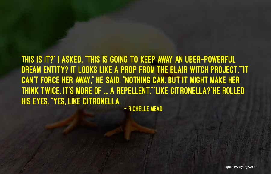 Dream Force Quotes By Richelle Mead Dream Force Quotes By Richelle Mead